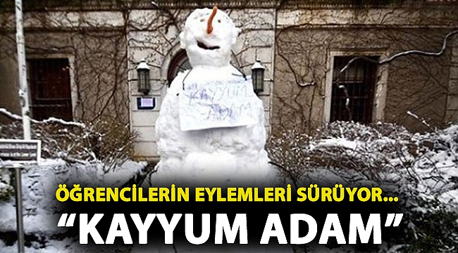 Öğrencilerin eylemleri sürüyor... “Kayyum adam”