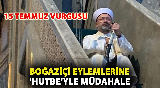Boğaziçi eylemlerine 'hutbe'yle müdahale: