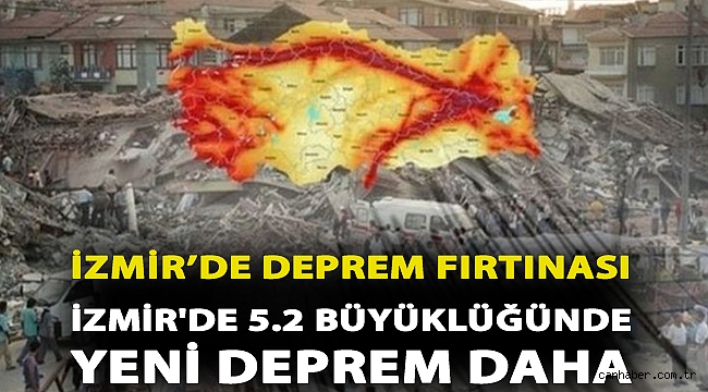 İzmir'de 5.2 büyüklüğünde yeni deprem daha