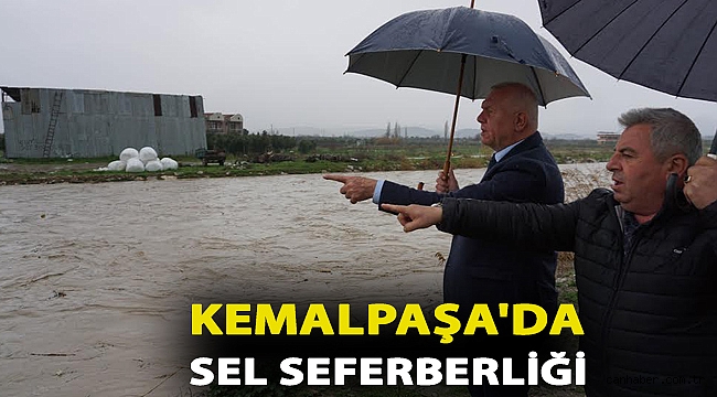 KEMALPAŞA'DA SEL SEFERBERLİĞİ