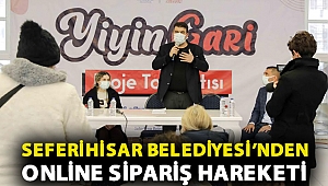 Seferihisar Belediyesi’nden online sipariş hareketi