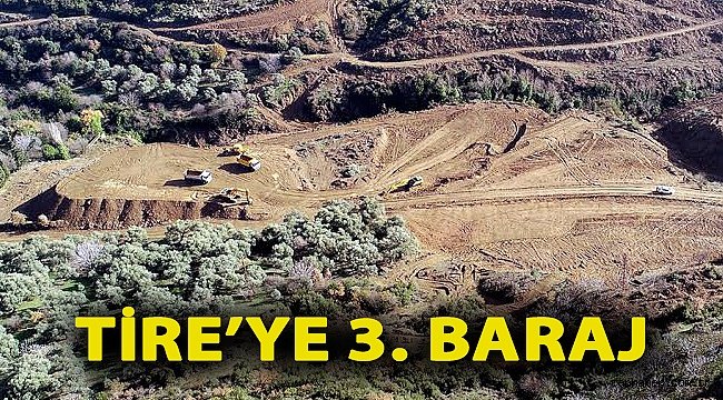 Tire'ye 3. Baraj