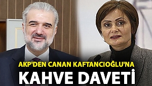 AKP'den Canan Kaftancıoğlu'na kahve daveti