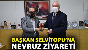 BAŞKAN SELVİTOPU’NA NEVRUZ ZİYARETİ