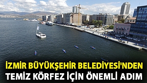Büyükşehir'den temiz Körfez için önemli adım