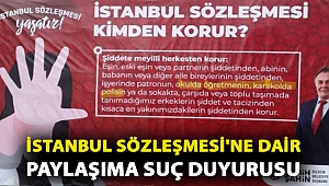 İçişleri'nden, Bilecik Belediyesi'nin İstanbul Sözleşmesi'ne dair paylaşımına suç duyurusu