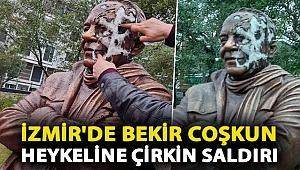 İzmir'de Bekir Coşkun heykeline çirkin saldırı