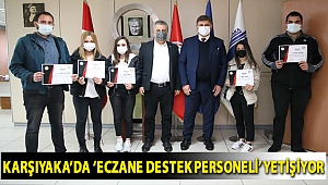 Karşıyaka’da ‘eczane destek personeli’ yetişiyor