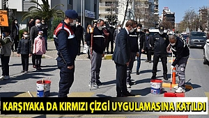 Karşıyaka da kırmızı çizgi uygulamasına katıldı