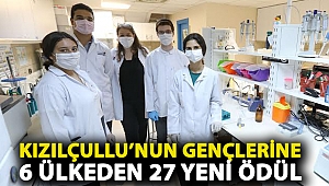Kızılçullu’nun gençlerine 6 ülkeden 27 yeni ödül