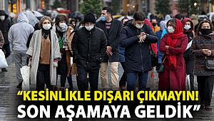 Samsun Valisi uyardı: Kesinlikle dışarı çıkmayın! Son aşamaya da geldik