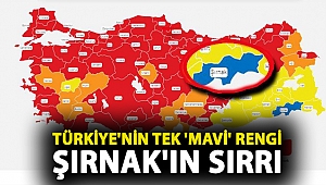 Türkiye'nin tek 'mavi' rengi Şırnak'ın sırrı