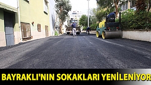 BAYRAKLI'NIN SOKAKLARI YENİLENİYOR