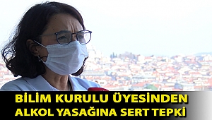 Bilim Kurulu Üyesi Prof. Dr. Serap Şimşek Yavuz'dan alkol yasağına sert tepki