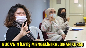 Buca’nın iletişim engelini kaldıran kursu