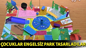 Çocuklar engelsiz park tasarladılar