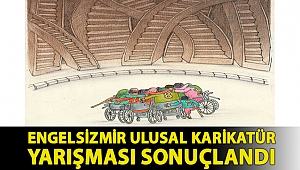 Engelsizmir Ulusal Karikatür Yarışması sonuçlandı
