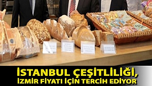 Halk ekmek araştırması; İstanbul çeşitliliği, İzmir fiyatı için tercih ediyor