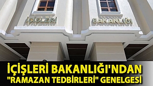 İçişleri Bakanlığı'ndan