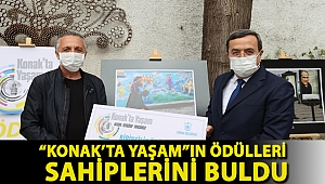 “Konak’ta Yaşam”ın ödülleri sahiplerini buldu
