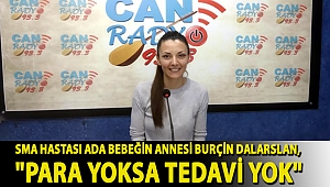 SMA hastası Ada bebeğin Annesi Burçin Dalarslan,
