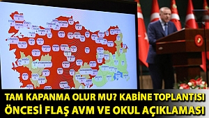 Tam kapanma olur mu? Kabine toplantısı öncesi flaş AVM ve okul açıklaması