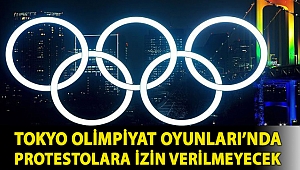 Tokyo Olimpiyat Oyunları’nda protestolara izin verilmeyecek