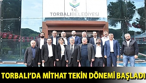 Torbalı’da Mithat Tekin dönemi başladı