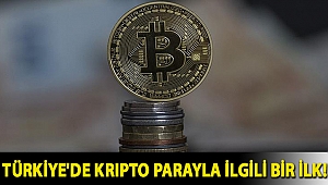 Türkiye'de kripto parayla ilgili bir ilk!