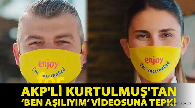 AKP'li Numan Kurtulmuş'tan ‘Ben aşılıyım’ videosuna tepki