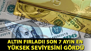 Altın fırladı! 522,5 lira ile son 7 ayın en yüksek seviyesini gördü
