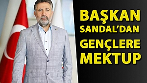 BAŞKAN SANDAL’DAN GENÇLERE MEKTUP