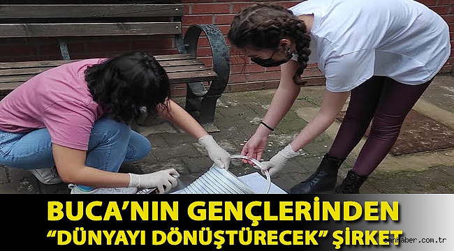 Buca’nın gençlerinden “dünyayı dönüştürecek” şirket