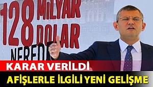 CHP'li Özel duyurdu: '128 milyar dolar nerede' afişi yerine tekrar asılacak