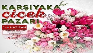 Çiçek Pazarı Kapılarını Ziyaretçilerine Açıyor