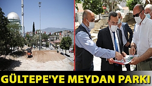 Gültepe'ye meydan parkı