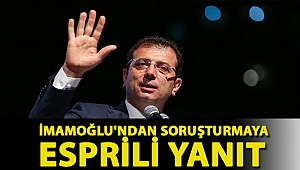 İmamoğlu'ndan soruşturmaya esprili yanıt