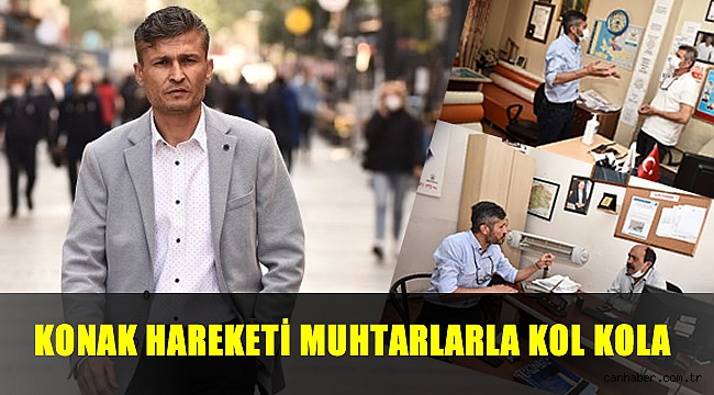 Konak Hareketi Muhtarlarla Kol Kola