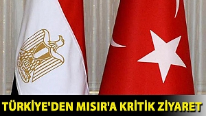 Türk heyeti, Mısır'ın başkenti Kahire'de 5-6 Mayıs'ta temaslarda bulunacak