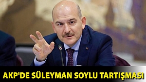 AKP'de Süleyman Soylu tartışması: 15 milletvekili rahatsızlıklarını parti yönetimine iletti