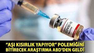 “Aşı kısırlık yapıyor” polemiğini bitirecek araştırma ABD'den geldi
