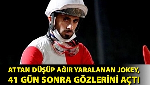Attan düşüp ağır yaralanan jokey, 41 gün sonra gözlerini açtı