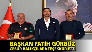 BAŞKAN FATİH GÜRBÜZ CESUR BALIKÇILARA TEŞEKKÜR ETTİ