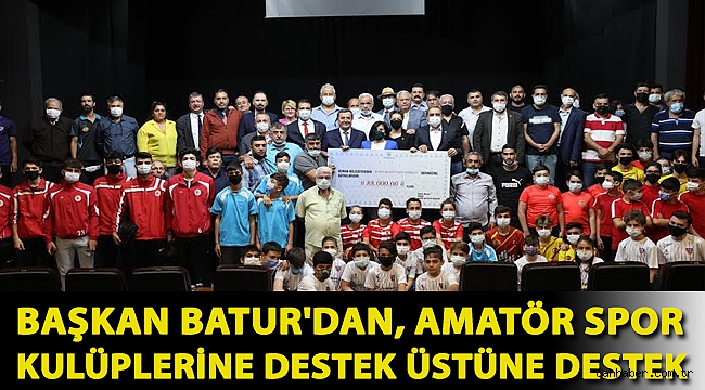 Batur'dan, amatör spor kulüplerine destek üstüne destek