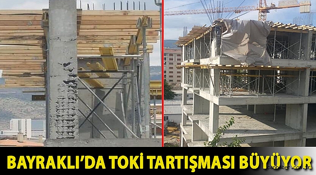 Bayraklı'da TOKİ tartışması büyüyor