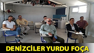 DENİZCİLER YURDU FOÇA