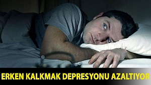 Erken kalkmak depresyonu azaltıyor