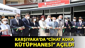 Karşıyaka’da “Cihat Kora Kütüphanesi” açıldı