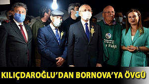 Kılıçdaroğlu’dan Bornova’ya övgü