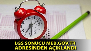 LGS sonucu meb.gov.tr adresinden açıklandı